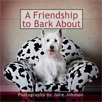 A Friendship to Bark About (Hardback)