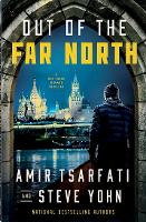 Out of the Far North - A Nir Tavor Mossad Thriller 3 (Paperback)
