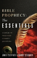 Bible Prophecy: The Essentials: Answers to Your Most Common Questions (Paperback)