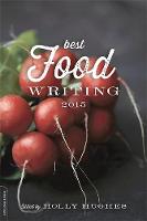 Best Food Writing 2015 (Paperback)