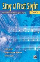 Sing at First Sight, Level 1: Foundations in Choral Sight-Singing (Book)
