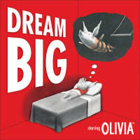 Dream Big: Starring Olivia (Hardback)