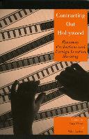 Contracting Out Hollywood: Runaway Productions and Foreign Location Shooting - Critical Media Studies: Institutions, Politics, and Culture (Paperback)