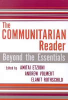 The Communitarian Reader: Beyond the Essentials - Rights & Responsibilities (Paperback)