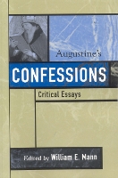 Augustine's Confessions - Critical Essays on the Classics Series (Hardback)