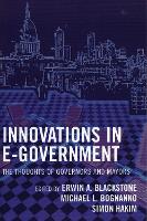Innovations in E-Government: The Thoughts of Governors and Mayors (Paperback)