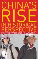 China's Rise in Historical Perspective (Paperback)