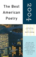 The Best American Poetry 2004: Series Editor David Lehman (Paperback)