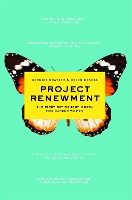 Project Renewment: The First Retirement Model for Career Women (Paperback)