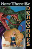 Here There be Dragonnes (Paperback)