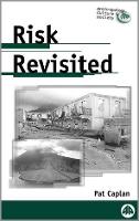 Risk Revisited - Anthropology, Culture and Society (Paperback)