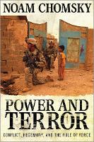 Power and Terror: Conflict, Hegemony, and the Rule of Force (Paperback)