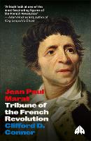 Jean Paul Marat: Tribune of the French Revolution - Revolutionary Lives (Paperback)