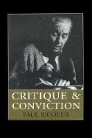 Critique and Conviction: Conversations with Francois Azouvi and Marc de Launay (Paperback)