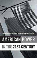 American Power in the 21st Century (Paperback)