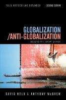 Globalization / Anti-Globalization: Beyond the Great Divide (Paperback)