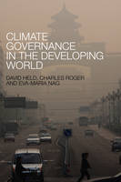 Climate Governance in the Developing World (Hardback)