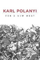 For a New West: Essays, 1919-1958 (Paperback)