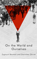 On the World and Ourselves (Paperback)