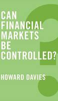 Can Financial Markets be Controlled? - Global Futures (Hardback)