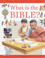 What is the Bible?: An Introduction to the Book of the Christian Faith (Hardback)