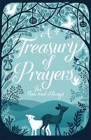 A Treasury of Prayers: for now and always (Hardback)