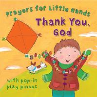 Thank You, God - Prayers for Little Hands (Board book)