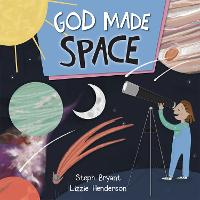 God Made Space - God Made (Paperback)