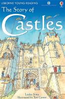 The Story of Castles - Young Reading Series 2 (Hardback)