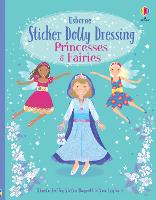 Sticker Dolly Dressing Princesses & Fairies - Sticker Dolly Dressing (Paperback)