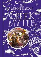 The Usborne Book of Greek Myths (Hardback)