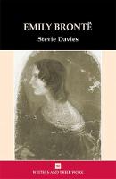 Bronte, Emily - Writers & Their Work S. (Paperback)