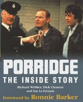 Porridge: The Inside Story (Hardback)