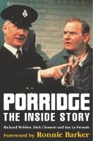 Porridge: The Inside Story (Paperback)