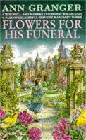 Flowers for his Funeral (Mitchell & Markby 7): A gripping English village whodunit of jealousy and murder (Paperback)