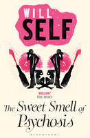 The Sweet Smell of Psychosis (Paperback)