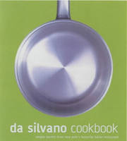 Da Silvano Cookbook (Hardback)