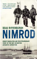 "Nimrod": The Extraordinary Story of Shackleton's First Expedition (Paperback)