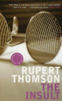 The Insult - Bloomsbury Classic Reads (Paperback)