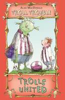Trolls United - Troll Trouble (Paperback)