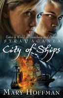 City of Ships - Stravaganza (Paperback)