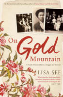 On Gold Mountain: A Family Memoir of Love, Struggle and Survival (Paperback)