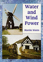 Water and Wind Power (Paperback)