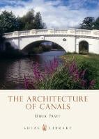 The Architecture of Canals - Shire album 444 (Paperback)