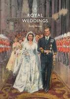 Royal Weddings - Shire Library 665 (Paperback)
