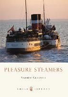 Pleasure Steamers - Shire Library (Paperback)