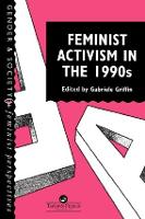 Feminist Activism in the 1990s (Paperback)