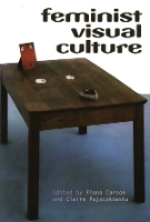 Feminist Visual Culture (Paperback)