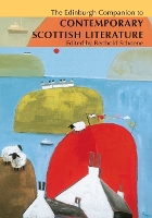 The Edinburgh Companion to Irvine Welsh - Edinburgh Companions to Scottish Literature (Hardback)