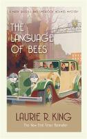 The Language of Bees: A puzzling mystery for Mary Russell and Sherlock Holmes - Mary Russell & Sherlock Holmes (Paperback)